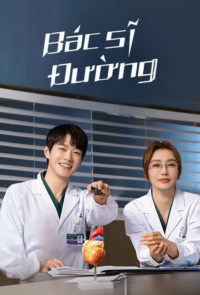 Xem Phim Bác Sĩ Đường Vietsub HD Online - Rophim