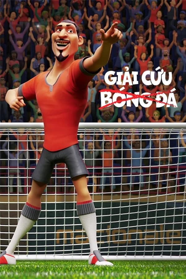 Xem Phim Giải Cứu Bóng Đá Vietsub HD Online - Rophim