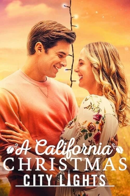 Xem Phim Giáng sinh ở California: Ánh đèn thành phố Vietsub HD Online - Rophim