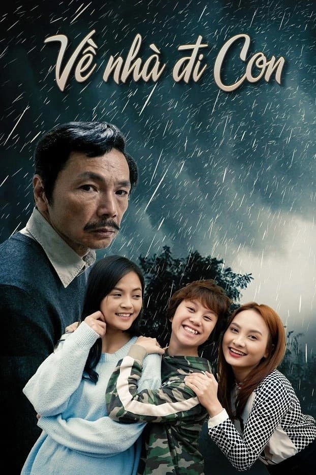 Xem Phim Về Nhà Đi Con Vietsub HD Online - Rophim