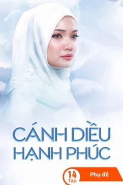 Xem Phim Cánh Diều Hạnh Phúc Vietsub HD Online - Rophim