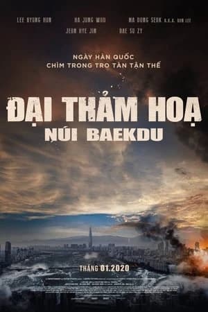 Xem Phim Đại Thảm Hoạ Núi Baekdu Vietsub HD Online - Rophim