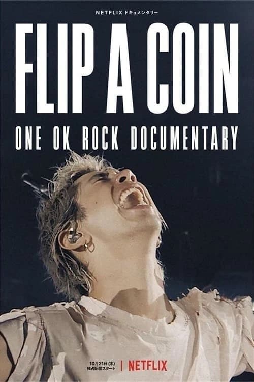 Xem Phim Tung đồng xu: Phim tài liệu ONE OK ROCK Vietsub HD Online - Rophim