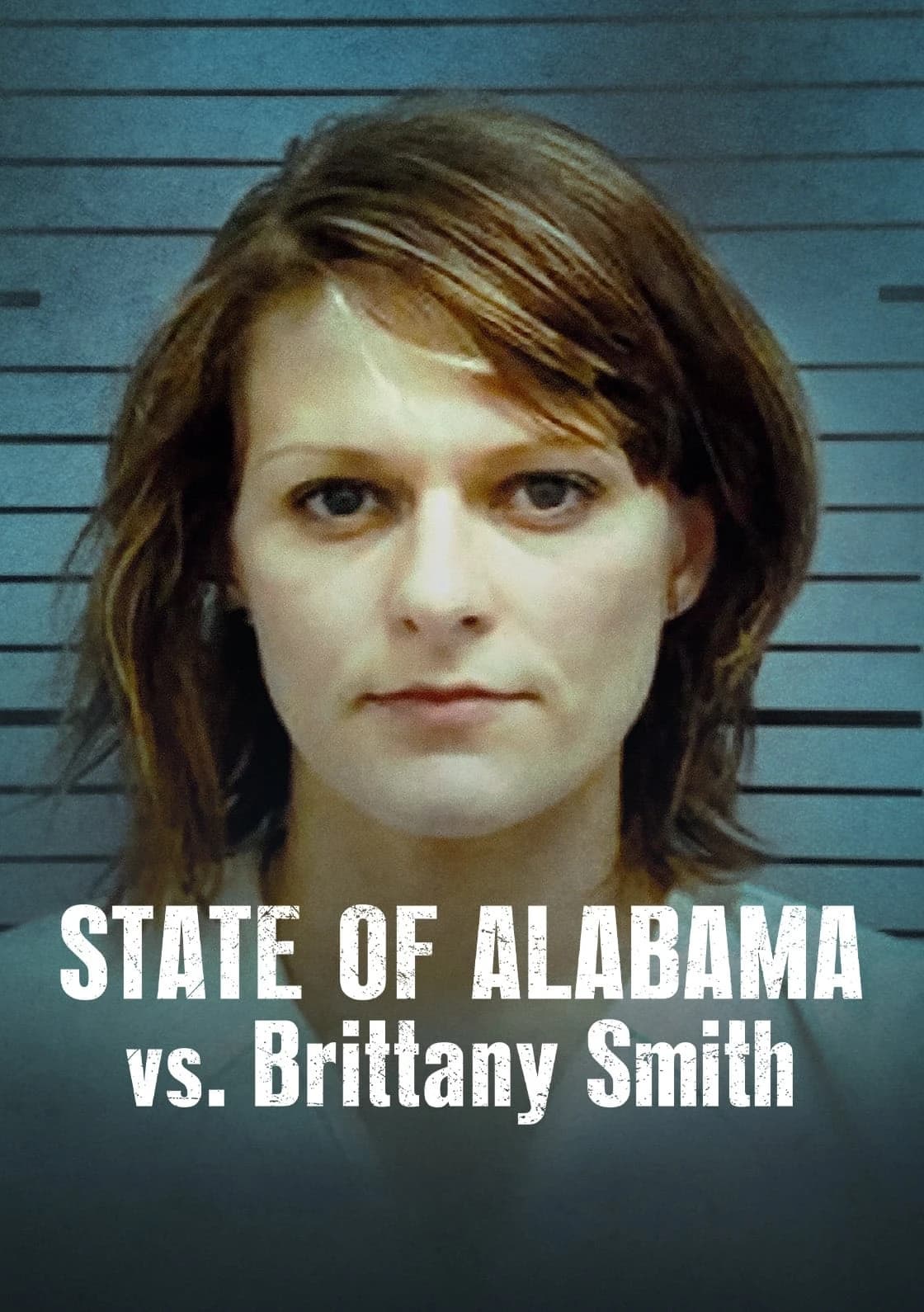 Xem Phim Cuộc chiến giữa bang Alabama và Brittany Smith Vietsub HD Online - Rophim
