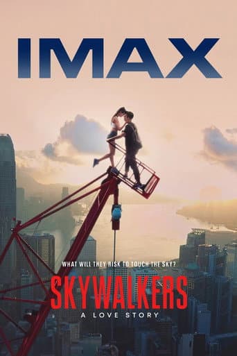 Xem Phim Skywalkers: Một chuyện tình Vietsub HD Online - Rophim