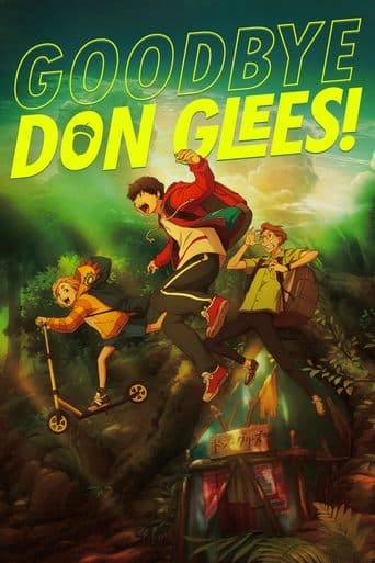 Xem Phim Tạm Biệt, Don Glees! Vietsub HD Online - Rophim