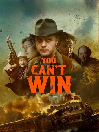 Xem Phim You Can't Win Vietsub HD Online - Rophim