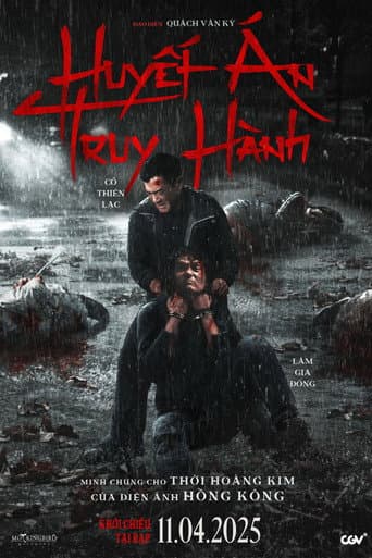 Xem Phim Huyết Án Truy Hành Vietsub HD Online - Rophim