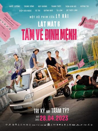 Xem Phim Lật Mặt 6: Tấm Vé Định Mệnh Vietsub HD Online - Rophim