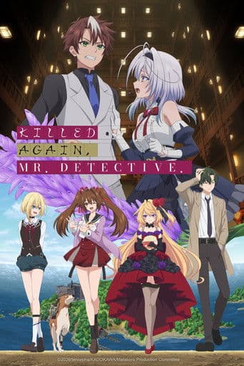 Xem Phim Mata Korosarete Shimatta No Desu Ne, Tantei-sama Vietsub HD Online - Rophim