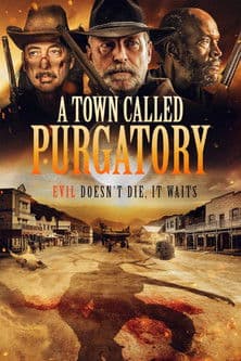 Xem Phim A Town Called Purgatory Vietsub HD Online - Rophim