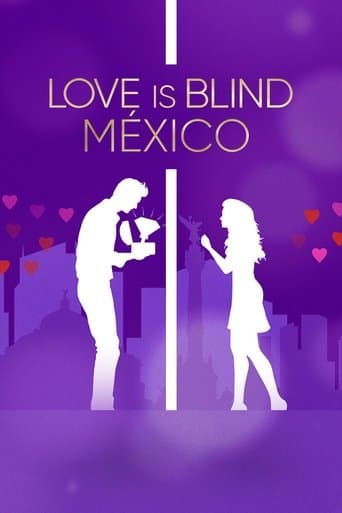 Xem Phim Yêu là mù quáng: Mexico Vietsub HD Online - Rophim