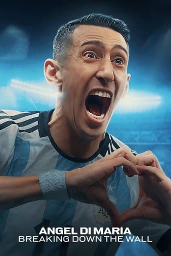 Xem Phim Ángel Di María: Phá vỡ bức tường Vietsub HD Online - Rophim