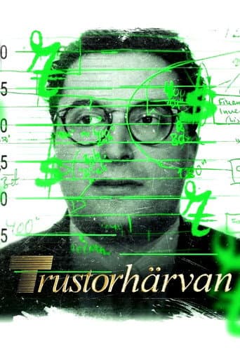 Xem Phim Bên Trong Vụ Bê Bối Trustor / Trustorhärvan Vietsub HD Online - Rophim