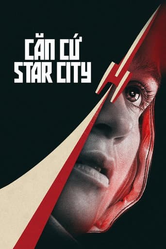 Xem Phim Thành Phố Phi Hành Gia (Căn Cứ Star City) Vietsub HD Online - Rophim