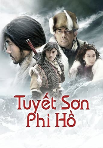 Xem Phim Tuyết Sơn Phi Hồ Vietsub HD Online - Rophim