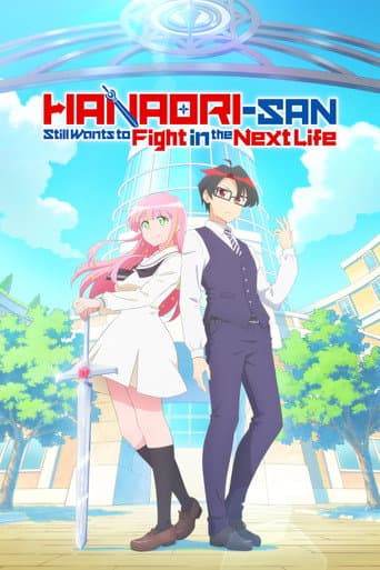 Xem Phim Hanaori-san Wa Tensei Shitemo Kenka Ga Shitai Vietsub HD Online - Rophim