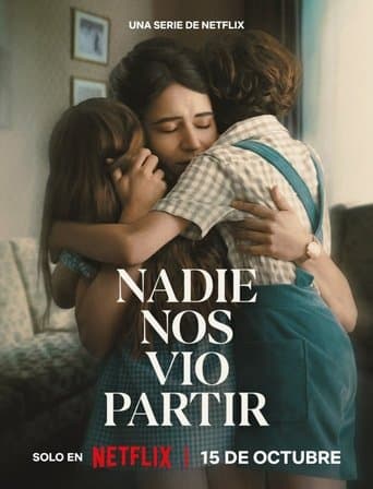 Xem Phim Không Ai Thấy Chúng Ta Rời Đi (Nadie nos vio partir) Vietsub HD Online - Rophim