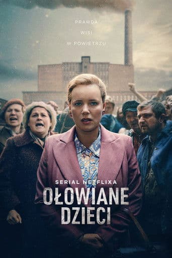 Xem Phim Những Đứa Trẻ Nhuốm Chì (Ołowiane dzieci) Vietsub HD Online - Rophim