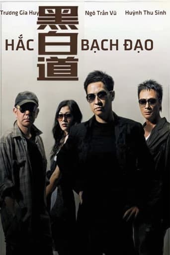 Xem Phim Hắc Bạch Đạo Vietsub HD Online - Rophim