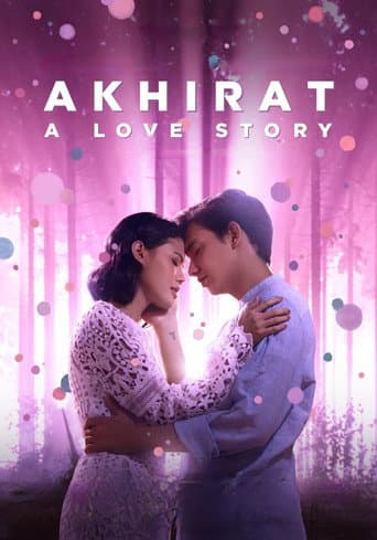 Xem Phim Akhirat: Một Chuyện Tình Vietsub HD Online - Rophim