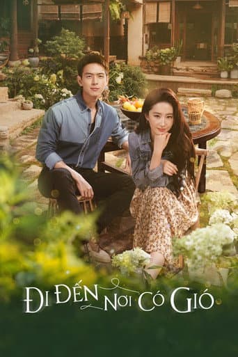 Xem Phim Đi Đến Nơi Có Gió Vietsub HD Online - Rophim