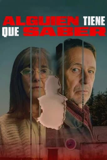Xem Phim Người Nắm Giữ Sự Thật (Alguien tiene que saber) Vietsub HD Online - Rophim