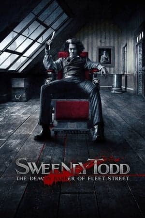 Xem Phim Sweeney Todd: Gã thợ cạo ma quỷ trên phố Fleet Vietsub HD Online - Rophim