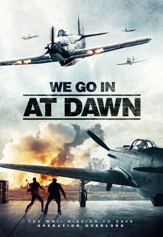 Xem Phim We Go in at Dawn Vietsub HD Online - Rophim