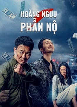 Xem Phim Hoàng Ngưu Phẫn Nộ Vietsub HD Online - Rophim