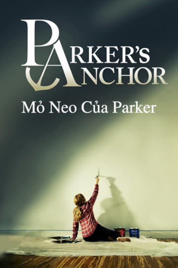 Xem Phim Mỏ Neo Của Parker Vietsub HD Online - Rophim