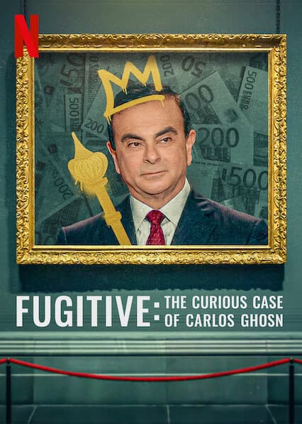 Xem Phim Kẻ Trốn Chạy: Vụ Án Kỳ Lạ Về Carlos Ghosn Vietsub HD Online - Rophim