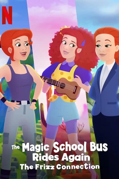 Xem Phim Chuyến Xe Khoa Học Kỳ Thú: Kết nối cô Frizzle Vietsub HD Online - Rophim