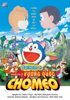 Xem Phim Doraemon: Nobita Ở Vương Quốc Chó Mèo Vietsub HD Online - Rophim