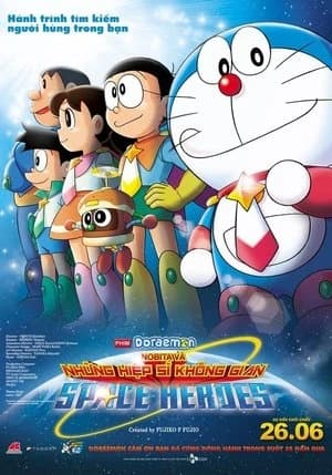 Xem Phim Doraemon: Nobita Và Những Hiệp Sĩ Không Gian Vietsub HD Online - Rophim