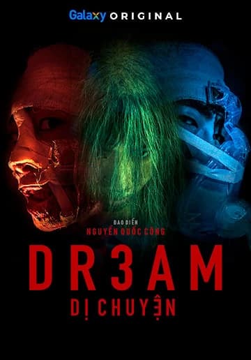 Xem Phim DR3AM: Dị Chuyện Vietsub HD Online - Rophim