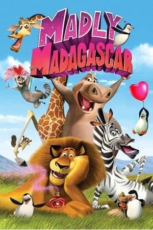 Xem Phim Madagascar: Valentine Điên Rồ Vietsub HD Online - Rophim