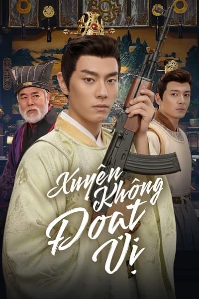 Xem Phim Xuyên Không Đoạt Vị Vietsub HD Online - Rophim