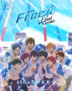 Xem Phim Free! Movie 4: The Final Stroke - Zenpen Vietsub HD Online - Rophim