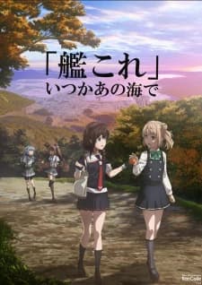Xem Phim KanColle: Itsuka Ano Umi De Vietsub HD Online - Rophim