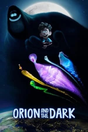 Xem Phim Orion Và Bóng Tối Vietsub HD Online - Rophim