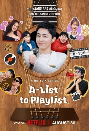 Xem Phim A-list To Playlist Vietsub HD Online - Rophim