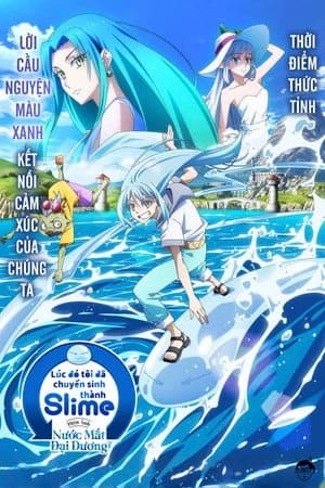 Xem Phim Lúc Đó Tôi Chuyển Sinh Thành Slime: Nước Mắt Đại Dương Vietsub HD Online - Rophim